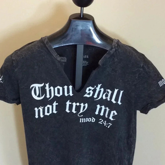 ON FIRE “Thou shall not try me” mood 24:7 T-Shirt - Picture 1 of 5